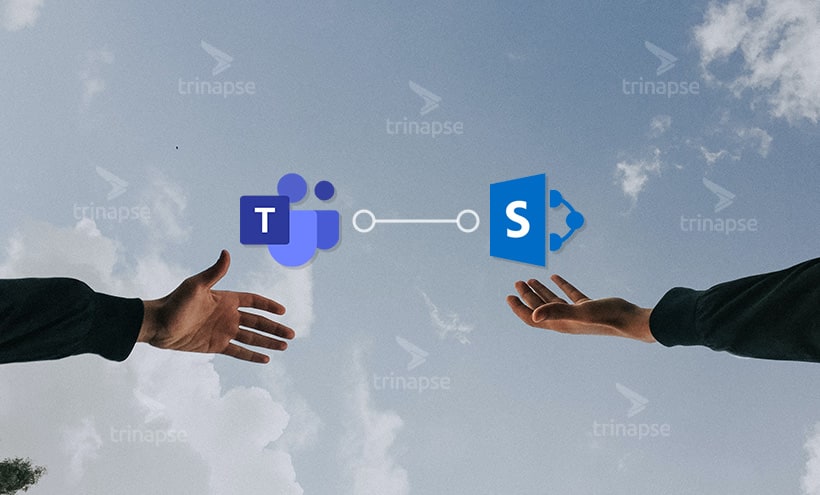 TRINAPSE - 8:8 - SharePoint vs. Microsoft Teams- Por que são melhores juntos
