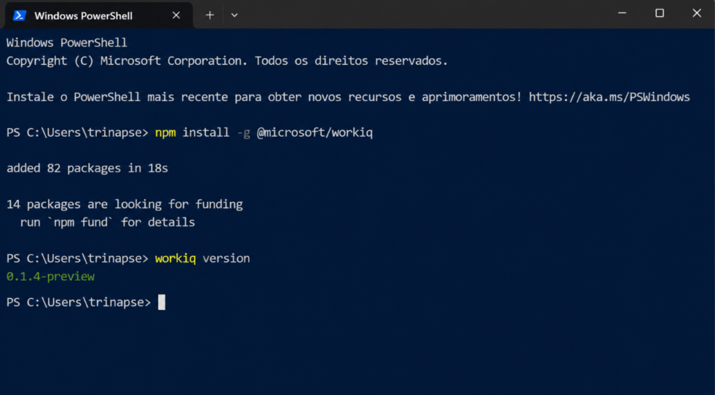 Terminal Windows PowerShell instalando o Work IQ CLI com npm e validando a instalação com o comando workiq version.